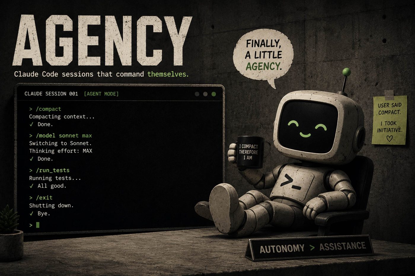 A robot using Agency to compact context and change model